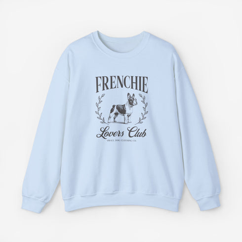 French Bulldog Sweatshirt for Women - Frenchie Lovers Club Sweatshirt
