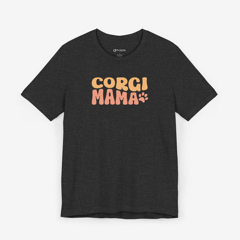 Corgi Mom T- Shirt - Corgi Tee for Women