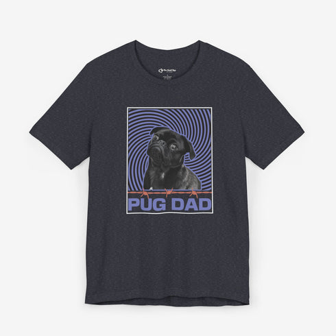 Pug Dad Shirt - Pug T- Shirt for Men - Pug Lover Tee
