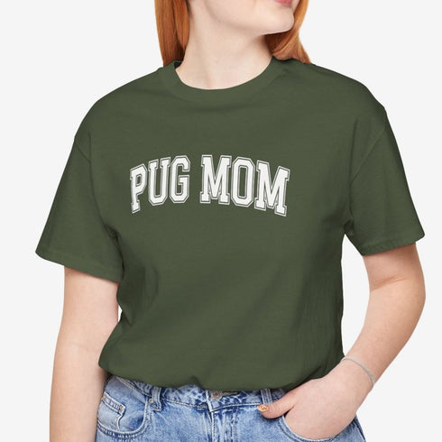 Pug Mom Shirt - Pug T- Shirt for Women