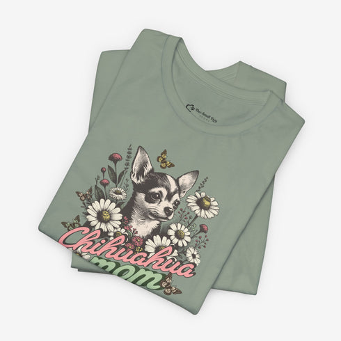 Chihuahua Mom Shirt for Women - Chihuahua Tee for Women