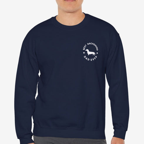 Dachshund Dad Sweatshirt - Best Dachshund Dad Sweatshirt for Men