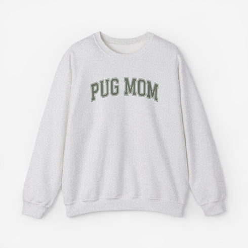 Pug Sweatshirt for Women - Pug Mom Sweatshirt