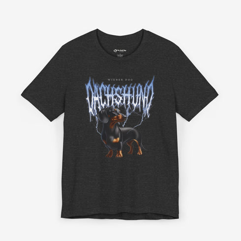 Dachshund Metal T- Shirt - Dachshund Tee for Women - Dachshund Mom Shirt