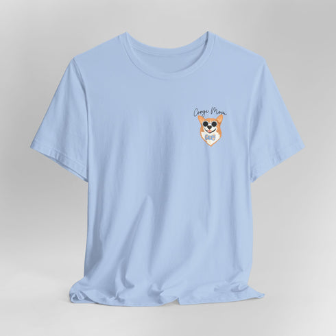 Corgi Mom Shirt - Corgi Tee for Women