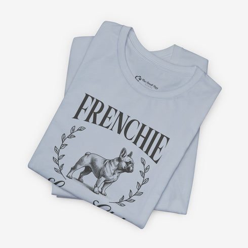 Frenchie Lovers Tee - French Bulldog Shirt for Women