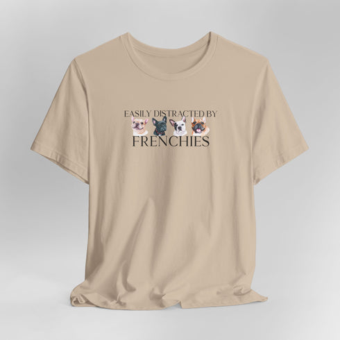 Frenchie T- Shirt - Funny French Bulldog Tee for Women