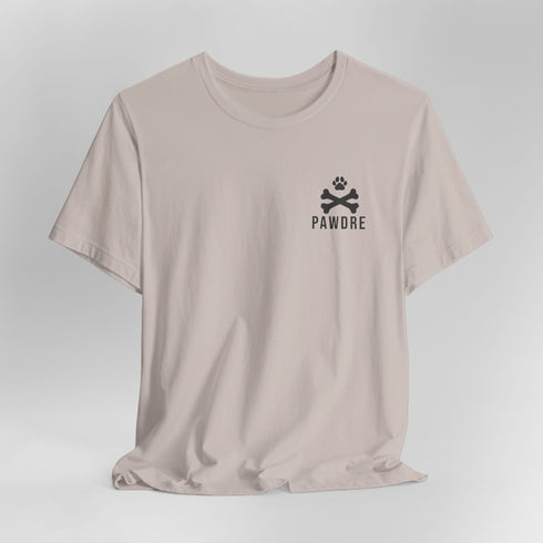 Pawdre Dog Dad T Shirt - Dog Dad Gift