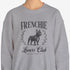 Black French Bulldog Sweatshirt for Women - Frenchie Lovers Club Sweatshirt