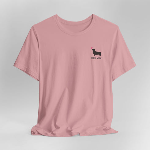 Corgi T- Shirt for Women - Corgi Mom Tee for Women