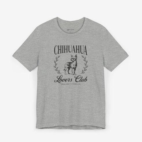 Chihuahua Shirt for Women - Chihuahua Lovers Club Tee