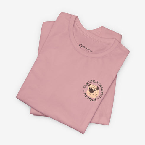 Pug Funny T- Shirt for Women - Pug Tee for Women