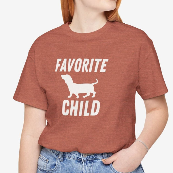 Dachshund Shirt - Dachshund Funny Shirt - Favorite Child Shirt