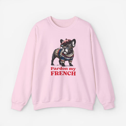 French Bulldog Sweatshirt - Pardon my French - Frenchie Sweatshirt for Women