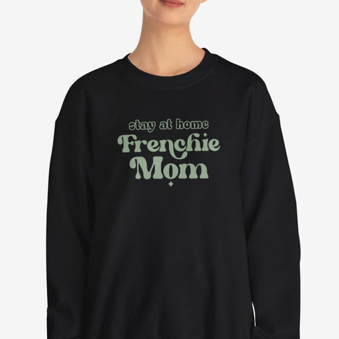 French Bulldog Sweatshirt for Women - Frenchie Mom Sweatshirt