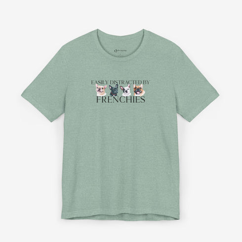 Frenchie T- Shirt - Funny French Bulldog Tee for Women