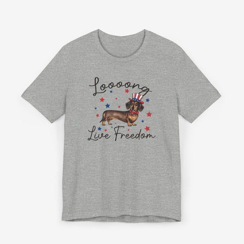 Dachshund Long Live Freedom T-Shirt - Funny 4th of July Shirt