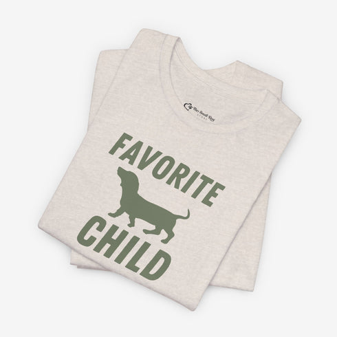 Dachshund Shirt - Dachshund Funny Shirt - Favorite Child Shirt