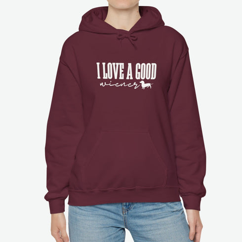 Dachshund Hoodie - I Love A Good Wiener - Dachshund Gift