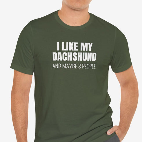 Dachshund Shirt - Dachshund Funny Shirt