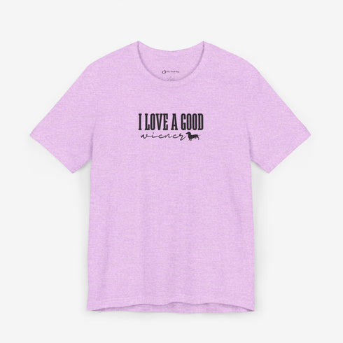 Dachshund Shirt - I Love a Good Wiener Shirt - Dachshund Gift