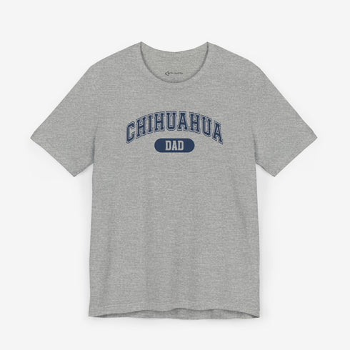 Chihuahua Dad T-Shirt - Chihuahua Shirt for Men