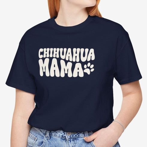 Chihuahua Mom T-Shirt - Chihuahua Shirt for Women