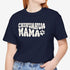 Chihuahua Mom T-Shirt - Chihuahua Shirt for Women