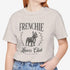 Frenchie Tee for Women | French Bulldog Lovers Club Shirt for Women