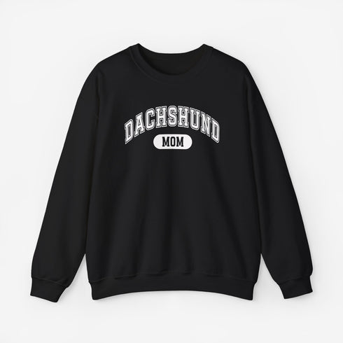 Dachshund Mom Sweatshirt - Dachshund Sweatshirt for Women