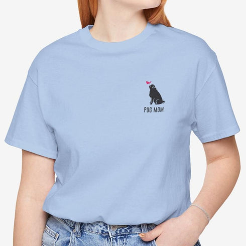 Pug Mom Tee - Pug Shirt for Women