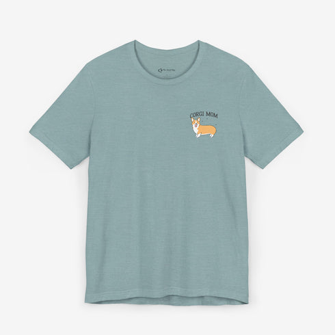 Corgi Mom Shirt - Corgi Tee for Women - Corgi Gift