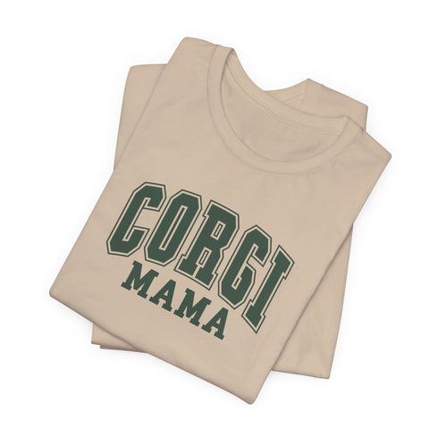 Corgi Mom Shirt - Corgi Tee for Women