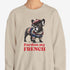 French Bulldog Sweatshirt - Pardon my French - Frenchie Sweatshirt for Women
