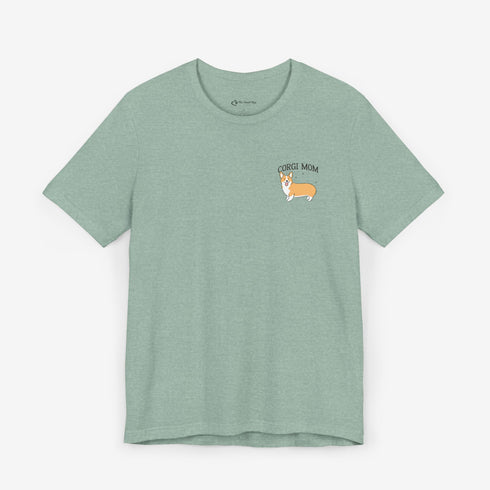 Corgi Mom Shirt - Corgi Tee for Women - Corgi Gift