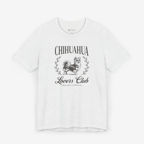 Longhaired Chihuahua Shirt for Women - Chihuahua Lovers Club Tee