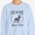Black French Bulldog Sweatshirt for Women - Frenchie Lovers Club Sweatshirt