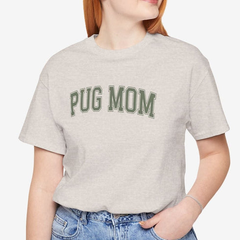 Pug Mom Shirt - Pug T- Shirt for Women