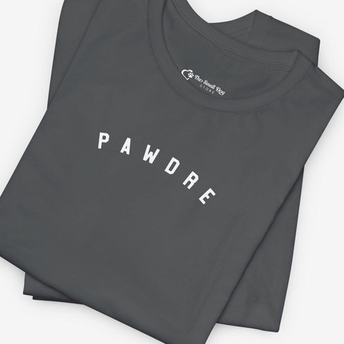 Funny Dog Dad Tee - Pawdre T Shirt - Dog Dad Gift