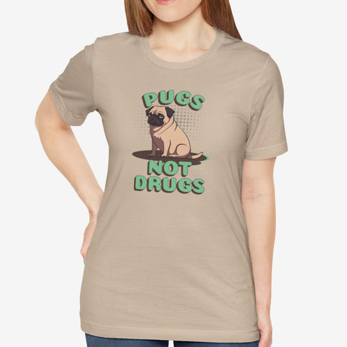Pug Funny T-Shirt - Pugs Not Drugs - Pug Shirt for Women