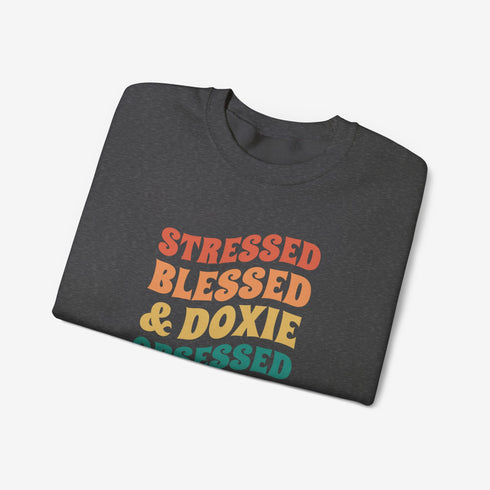 Dachshund Sweatshirt for Women - Stressed Blessed & Doxie Obsessed - Dachshund Crew Sweatshirt