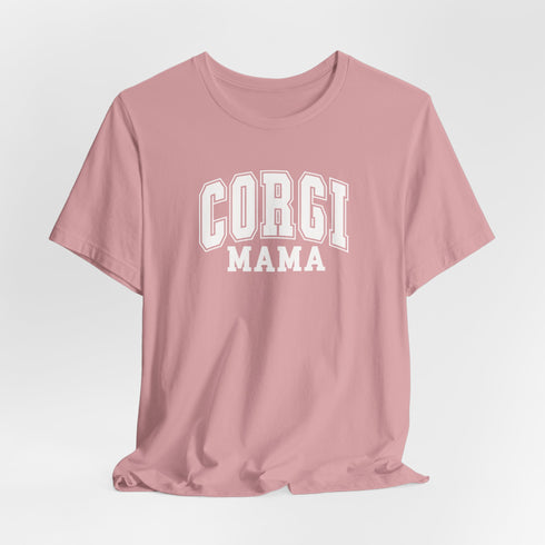 Corgi Mom Shirt - Corgi Tee for Women