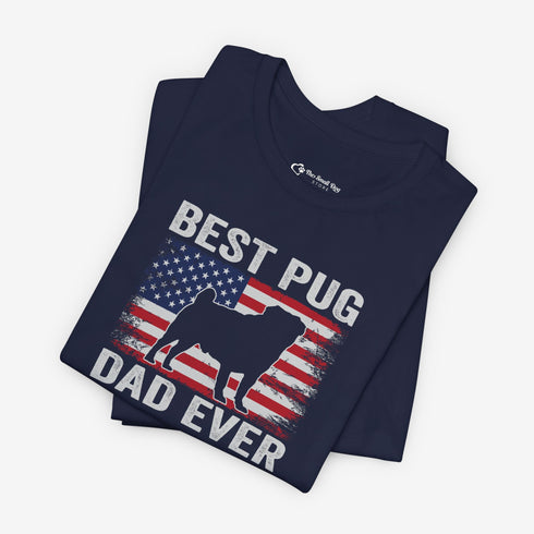 Pug Dad T- Shirt - Pug Shirt for Men - American Flag Pug Tee