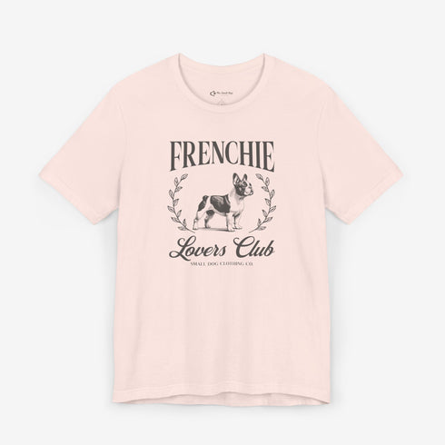 French Bulldog Shirt for Women - Frenchie Lovers Club Tee