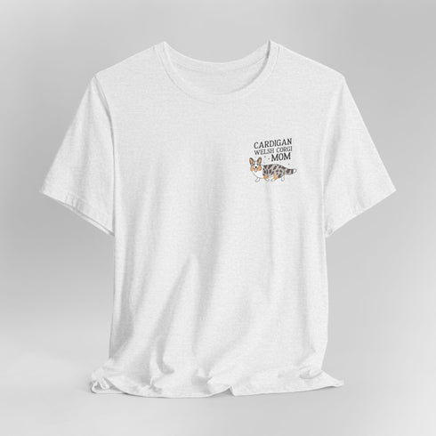 Cardigan Welsh Corgi Mom Shirt - Corgi Tee for Women