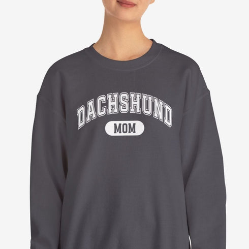 Dachshund Mom Sweatshirt - Dachshund Sweatshirt for Women