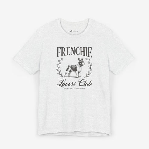 French Bulldog Shirt for Women - Frenchie Lovers Club Tee