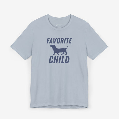 Dachshund Shirt - Dachshund Funny Shirt - Favorite Child Shirt