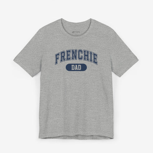 Frenchie Dad Shirt - French Bulldog Shirt for Men