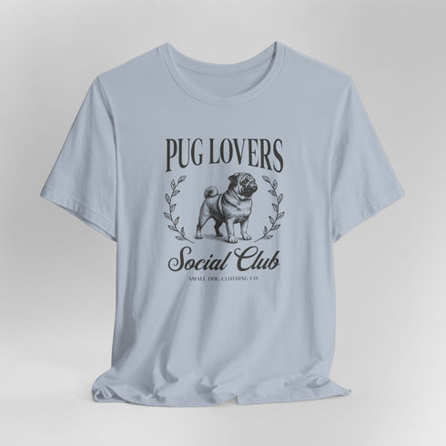 Pug Shirt for Women - Pug Lovers Club Tee